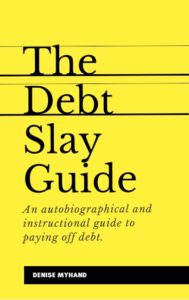 The Debt Slay Guide Ebook Cover Final